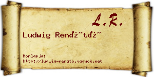 Ludwig Renátó névjegykártya